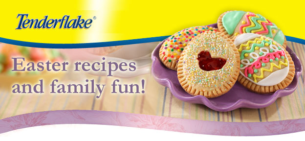 Tenderflake Easter recipes and family fun!